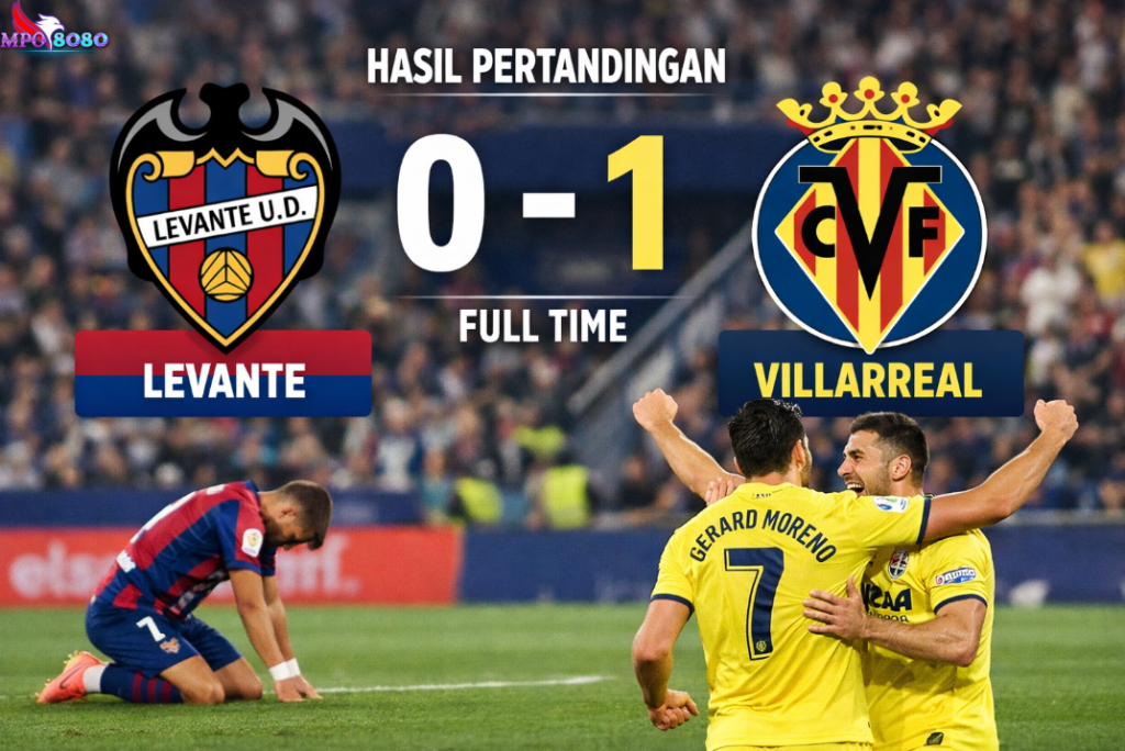 Levante vs Villarreal Berakhir 0–1